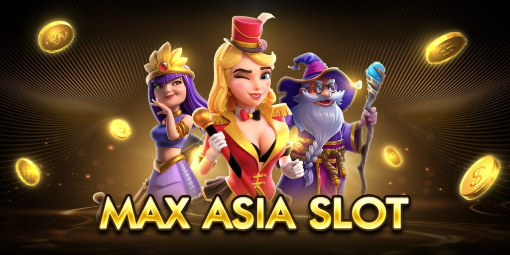 max asia slot