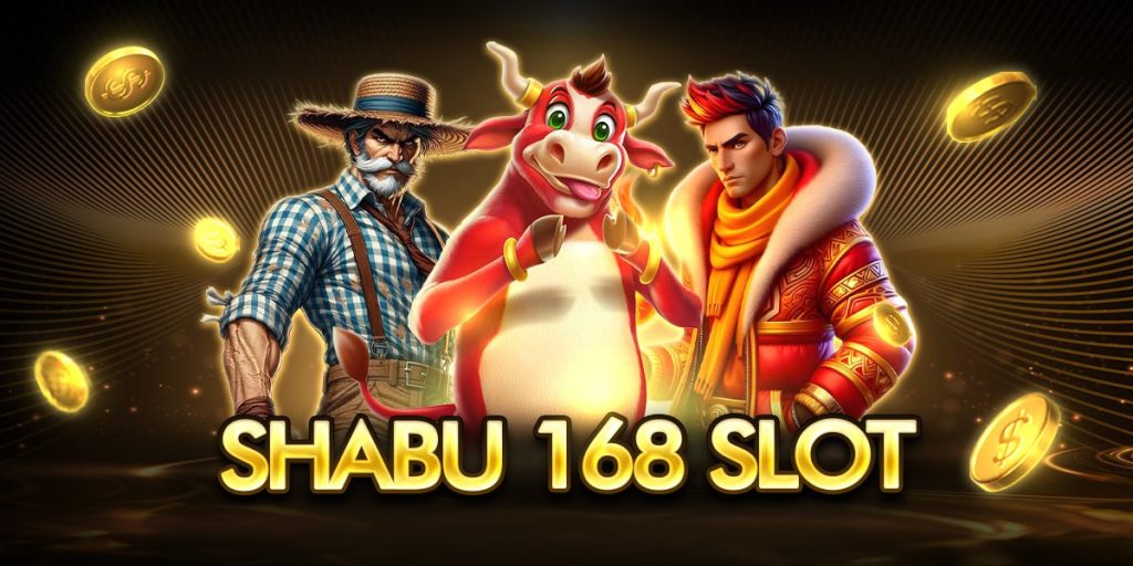 shabu 168 slot